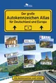 AUTOKENNZEICHEN ATLAS für Deutschland und Europa: Alle Autokennzeichen 1436685-2