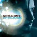 Euphoria Mourning (2015 remastered) (180g) | Chris Cornell | 2015