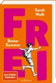 Jugendbuch FREI – Bester Sommer (FREI 1) Sarah Welk