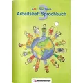 ABC der Tiere 3 · Arbeitsheft zum Sprachbuch · Ausgabe Bayern
