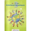 ABC der Tiere 3 · Arbeitsheft zum Sprachbuch · Ausgabe Bayern