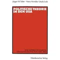 Politische Theorie in den USA Eine empirische Analyse der Entwicklung von 19501980
