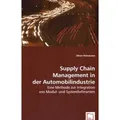 VDM Supply Chain Management in der Automobilindustrie (Deutsch, Oliver Hülsmann, 2008) (8071855)