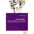 Frauenbilder - von Eva Elisabeth Schwarz / VDM Verlag Dr. Müller / Taschenbuch
