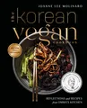 The Korean Vegan Cookbook, Joanne Lee Molinaro