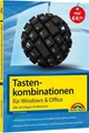 Tastenkombinationen für Windows & Office - Alle wichtigen Funktionen