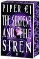 The Serpent and The Siren: Roman - (No Other Gods 3) - Limitierte Erstauflage mit Farbschnitt