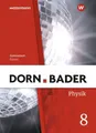 Dorn / Bader Physik SI 8. Schulbuch. Bayern Ausgabe 2019 - Sekundarstufe 1