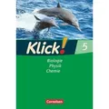 Klick! Biologie, Chemie, Physik. 5. Schuljahr. Arbeitsheft. Westliche Bundesländer