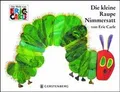 Die kleine Raupe Nimmersatt von Eric Carle | Buch | Zustand akzeptabel