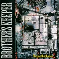 BROTHERS´S KEEPER Ladder CD (1996 We Bite Records) Neu!
