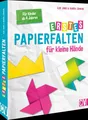Ilse Jung ~ Erstes Papierfalten für kleine Hände 9783841102829