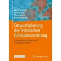 Entwurfsplanung der Technischen Gebäudeausrüstung