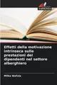 Milka Wafula Effetti della motivazione intrinseca sulle prestazion (Taschenbuch)