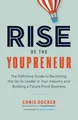 Rise of the Youpreneur: The Definitive Guide to Beco by Ducker, Chris 1999857941