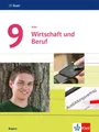 Auer Wirtschaft und Beruf 9. Schülerbuch Regelklasse und M-Zug Klasse 9. Ausg...