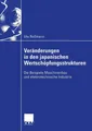 Veränderungen in den japanischen Wertschöpfungsstrukturen Ute Roßmann Buch xxii