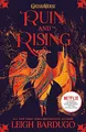 Shadow and Bone: Ruin and Rising: Book 3 of bestselling trilogy and international Netflix sensation
