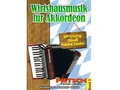 Geiger Wirtshausmusik für Akkordeon 3 - Stimmung, Gaudi, freche Lieder