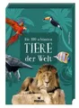 Die 100 schönsten Tiere der Welt