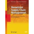 Vernetztes Supply Chain Management von Helmut Wannenwetsch / Springer Berlin Heidelberg / Taschenbuch