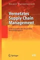 Vernetztes Supply Chain Management: SCM-Integration über... | Buch | Zustand gut