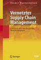 Vernetztes Supply Chain Management Helmut Wannenwetsch