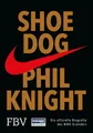 Shoe Dog von Phil Knight (2016, Gebundene Ausgabe) UNGELESEN