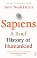 Sapiens: A Brief History of Humankind by Harari, Yuval Noah 0099590085