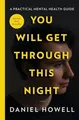 Daniel Howell You Will Get Through This Night
