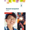 Deutsch kompetent 7. Arbeitsheft Klasse 7. Allgemeine Ausgabe Gymnasium