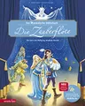 Die Zauberflöte (Das musikalische Bilderbuch mit CD und zum Streamen): Die Oper von Wolfgang Amadeus Mozart