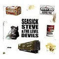 Seasick Steve & The Level Devils -... - Seasick Steve & The Level Devils CD JIVG