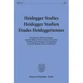 Heidegger Studies - Heidegger Studien - Etudes Heideggeriennes. / Duncker & Humblot / Taschenbuch