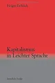 Kapitalismus in Leichter Sprache: brand eins books ... | Buch | Zustand sehr gut