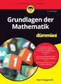 Grundlagen der Mathematik für Dummies