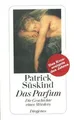 Das Parfum: Die Geschichte Eines Möders  von Süskind, Pa... | Buch | Zustand gut