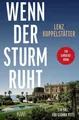 Koppelstätter, Lenz/Wenn der Sturm ruht ~ Lenz Koppelstätter ~  9783462008852