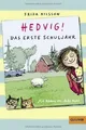 Hedvig! Das erste Schuljahr: Mit Bildern von Anke Ku... | Buch | Zustand wie neu