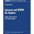 Internet und WWW für Banken / Deutscher Universitätsverlag / Taschenbuch
