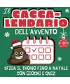 Cacca-lendario - Il Calendario dell'Avvento con Giochi e Quiz da Fare Mentre Fai