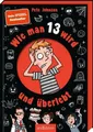 Pete Johnson ~ Wie man 13 wird und überlebt 9783845866239
