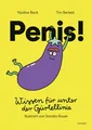 Penis!: Wissen für unter der Gürtellinie | Berkels, Tim | Buch