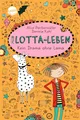Alice Pantermüller ~ Mein Lotta-Leben 08. Kein Drama ohne Lama 9783401600390