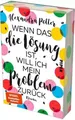 Wenn das die Lösung ist, will ich mein Problem zurück Alexandra Potter UNGELESEN