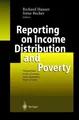 Reporting on Income Distribution and Poverty Irene Becker