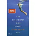 Der Bademeister ohne Himmel