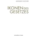 Ikonen des Gesetzes Übersetzt und mit einem Nachwort von Nils Röller