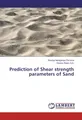 Prediction of Shear strength parameters of Sand Sooriya Narayanan Perumal