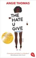 The Hate U Give Angie Thomas Jugendbuch Bestseller Roman Taschenbuch